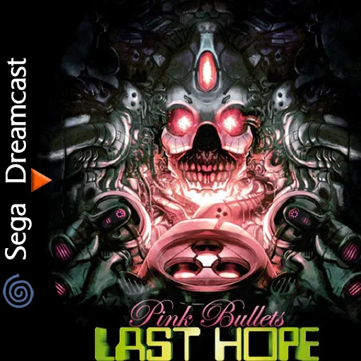 LAST HOPE PINK BULLETS