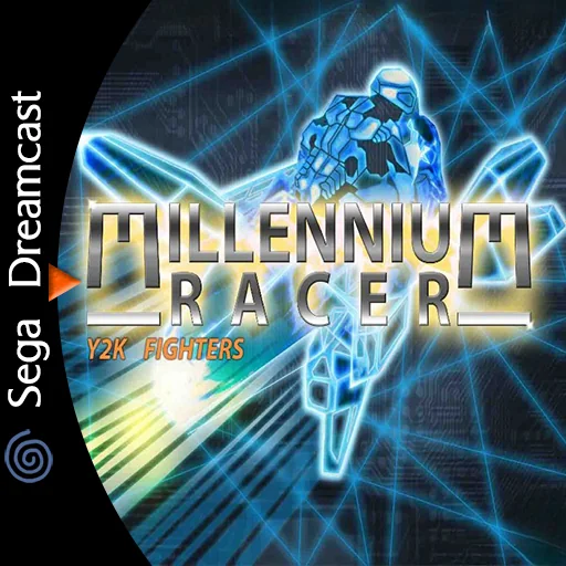 MILLENNIUM RACER - Y2K FIGHTER